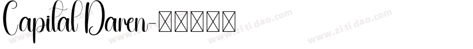 Capital Daren字体转换